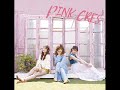 PINK CRES - Sing To The Sky