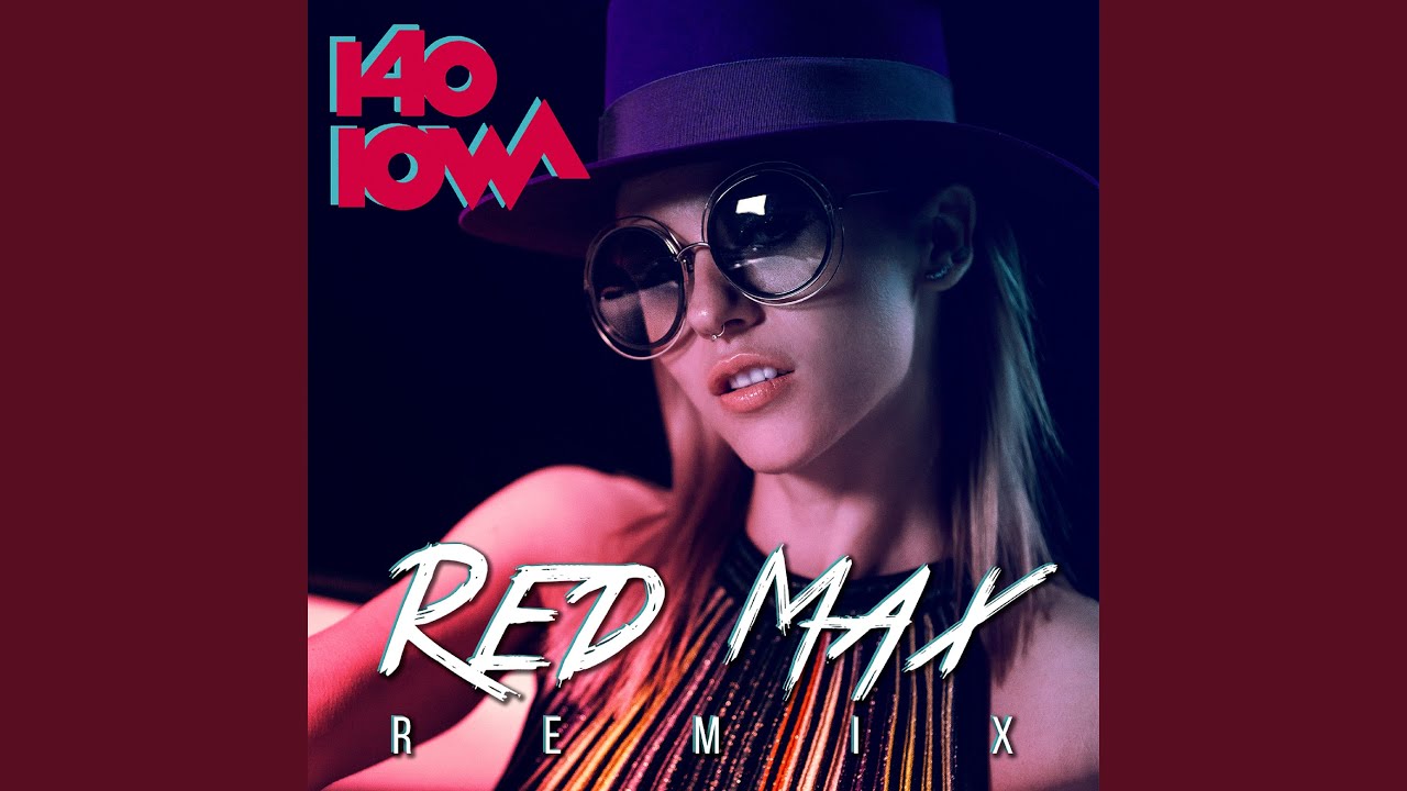 Смотреть «140 (Red Max Remix)» на YouTube Смотреть «140 (Red Max Remix)» на YouTube