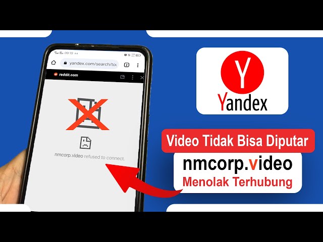 Tips Mengatasi Tidak Bisa Memutar Video Yandex nmcorp.video refused to connect class=