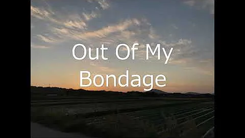 Out Of My Bondage (Guitar Fingerstyle Solo)