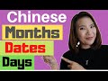 Months Dates & Days in Mandarin