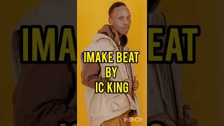 Imake By Ic King Music