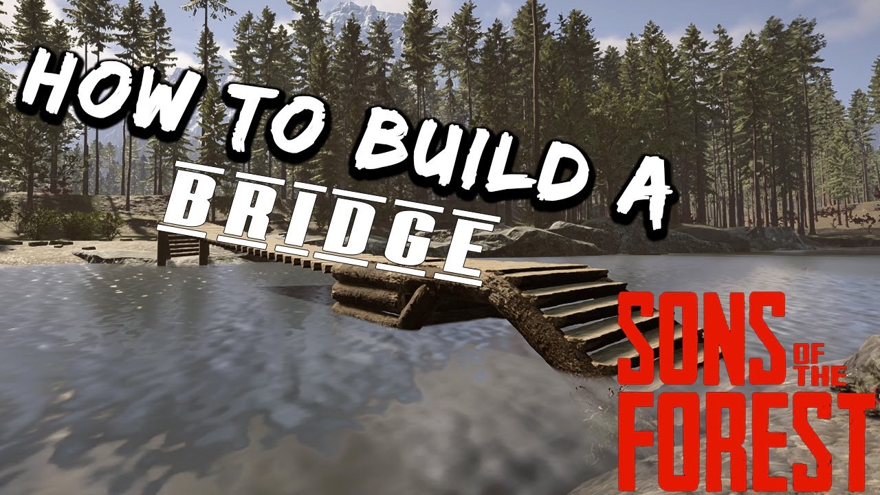 Building Bridge Platforms - Sons of the Forest Let's play - ep 02 