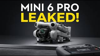 DJI Mini 6 Pro – INSANE Upgrades & November 2026 Launch!