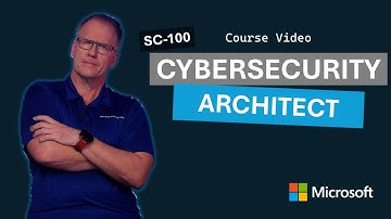 Cybersecurity Architect | SC-100 | Episode 2