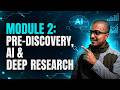 Module 2: Pre-Research, Competitive Intel &amp; Discovery Questions for Project Manager empowered by AI