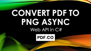 How to Convert PDF to PNG Async using PDF.co Web API in C#