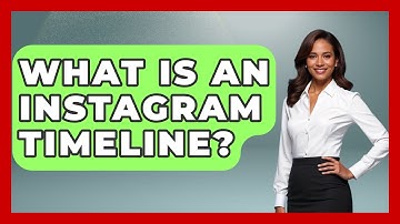 What Is An Instagram Timeline? - Everyday-Networking