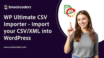 WP Ultimate CSV Importer - Import your CSV/XML file into WordPress