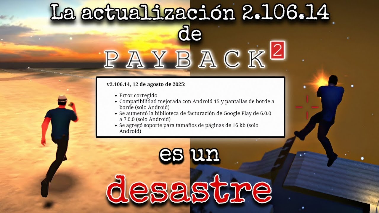 La actualización 2.106.14 de Payback 2 es un DESASTRE...