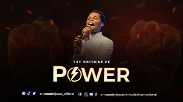 THE DOCTRINE OF POWER PT 2 || APOSTLE MICHEAL OROKPO || 07.02.23