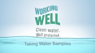 Working Well Taking Water Samples