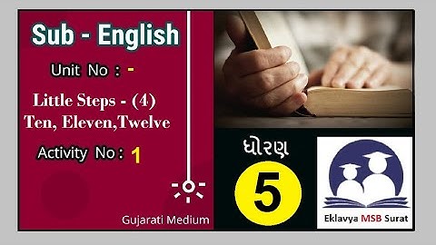 Little Steps - (4) Ten, Eleven,Twelve, Std-5, Sub-English, Activity-1, Rhymes-Snap and Tap and Clap,
