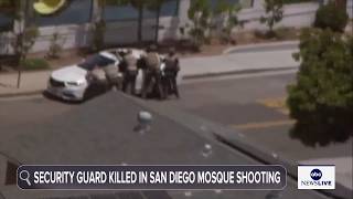 Security guard among those killed in shooting at San Diego Islamic Center