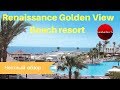Честные обзоры отелей Египта: Renaissance Sharm El Sheikh Golden View Beach Resort 5*
