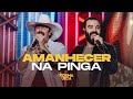 AMANHECER NA PINGA - Fiduma e Jeca (Vídeo Oficial)
