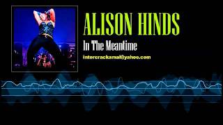 Video thumbnail of "Alison Hinds - In the Mean Time"