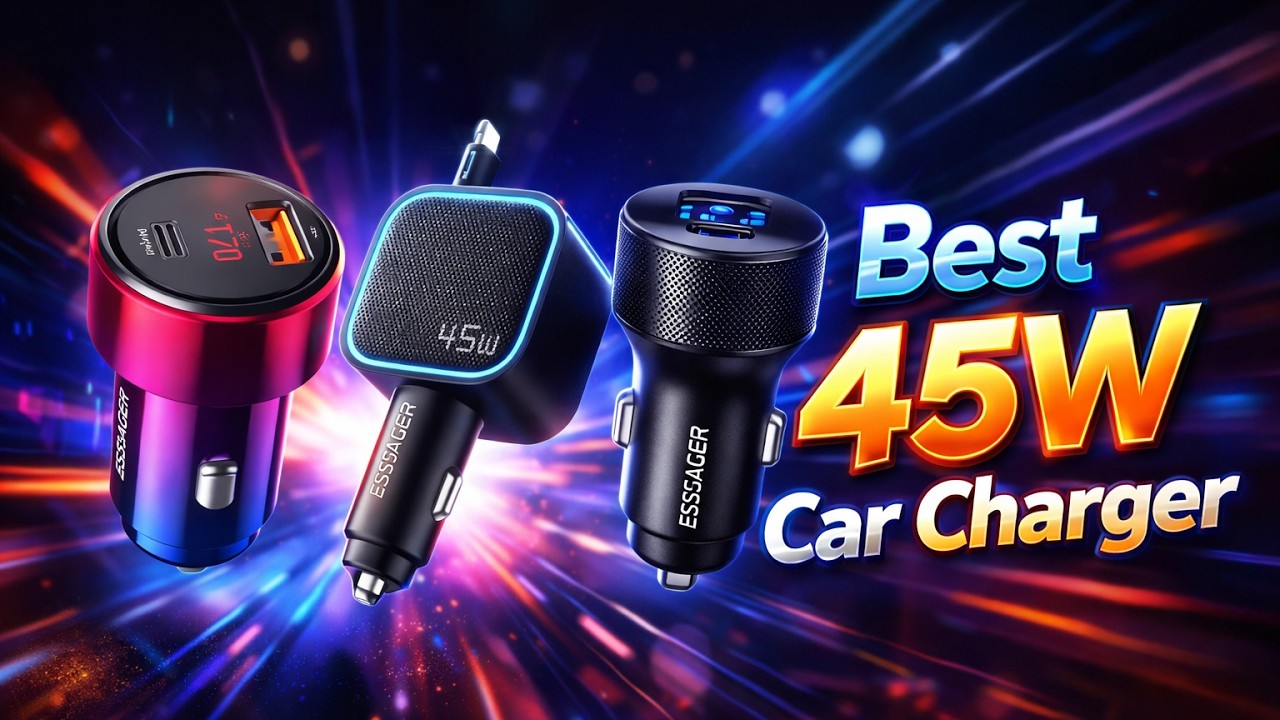 Best 45W Car Chargers You Should Buy in 2026 🔥 Top 5 Picks - YouTube