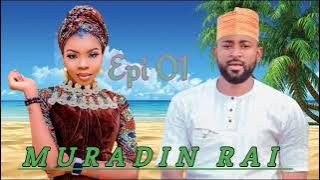 MURADIN RAI Epi 1