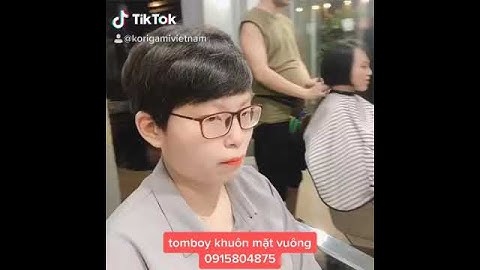 Tomboy Mặt vuông cằm bạnh nên cắt tóc tém kiểu gì đẹp và ngầu giống con trai hả mấy chế