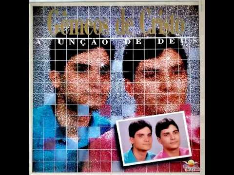 Gêmeos de Cristo - A Família de Deus - 1985