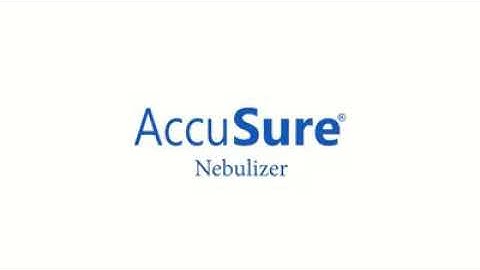 Accusure Nebulizer Demo video