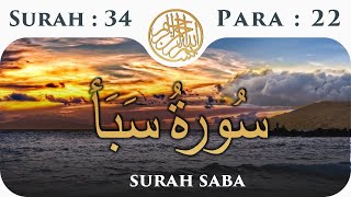 34 Surah Saba  | Para 22 | Visual Quran With Urdu Translation
