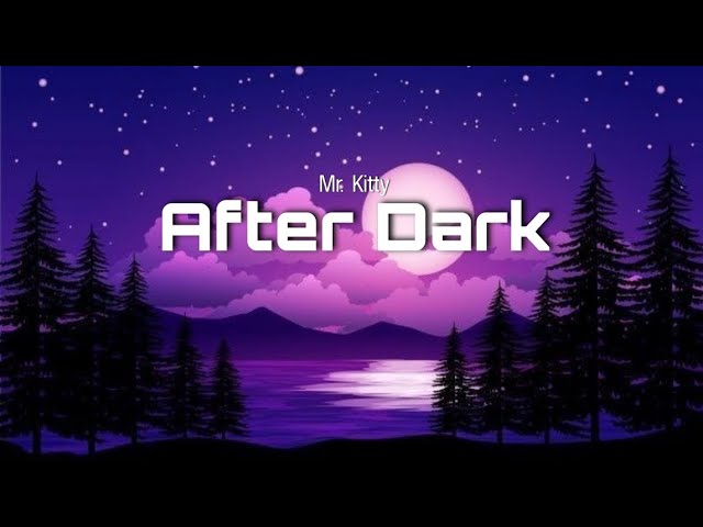 Mr.Kitty - After Dark 🎵 #mrkitty #afterdark #mrkittyafterdark