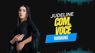 Judeline, Amaia - com você (KARAOKE)