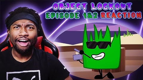VOICE ACTOR REACTS: Object Lockout - Episode 1&2 | NO WAY HE PROPOSED ALREADY!