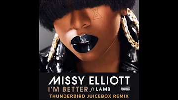 Missy Elliot - I'm Better ft. Lamb (Baltimore Club Remix)