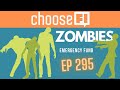 EMERGENCY FUND FOR THE ZOMBIE APOCALYPSE | EP 295