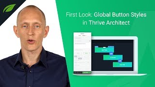 New Feature in Thrive Architect: Global Buttons