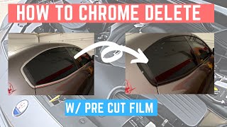 How to Chrome Delete a Car (w/ Pre Cut Vinyl)