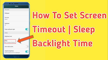 How To Set Screen Timeout | Sleep Backlight Time on Android