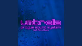 Download Lagu Umbrella (2020 House Remix Edit) (feat. Petra Vlková) Download Lagu Umbrella (2020 House Remix Edit) (feat. Petra Vlková)