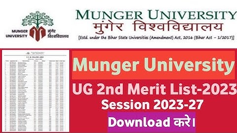 Munger University Merit List 2023 Download 2nd Merit List