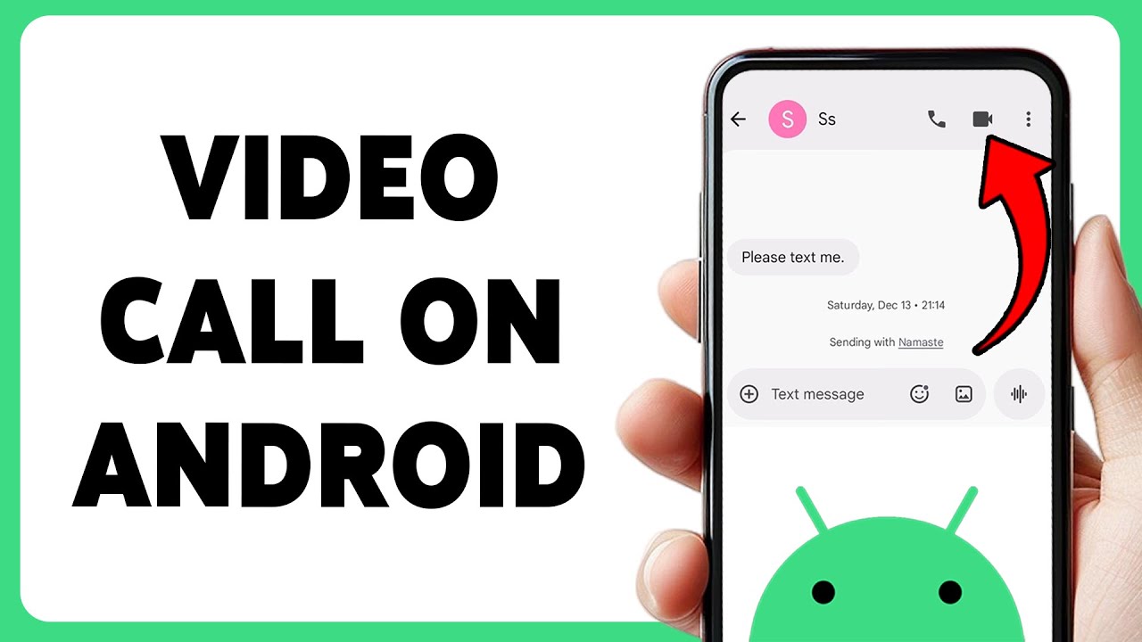 How To Video Call On Android | Make Video Calls Using Android Phone ...
