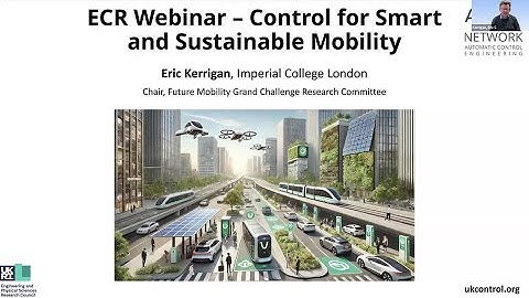 ACE ECR Webinar- Control Technologies for Smart & Sustainable Mobility Systems