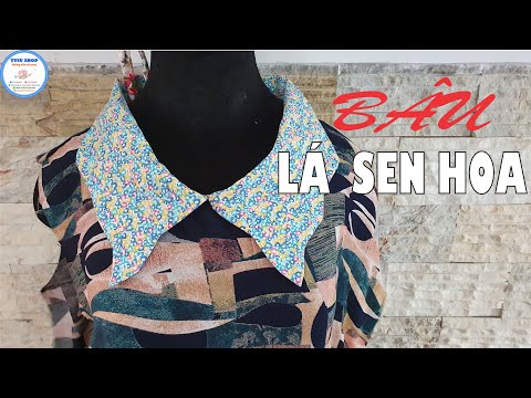 Video Cắt may áo kiểu nữ cổ tim lá sen nhọn | Cổ áo kiểu... - youtube