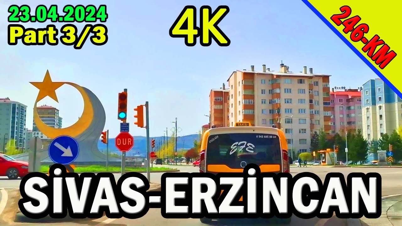 Sivas-Erzincan | Part 3 (Türkiye Turu - Video #38)