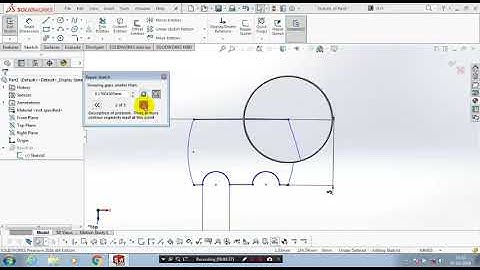 REPAIR SKETCH IN SOLIDWORKS