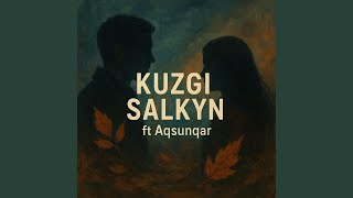 видео: Күзгі салқын (feat. Aqsunqar) картинка: Күзгі салқын (feat. Aqsunqar)