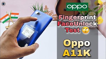 Oppo A11K  || Fingerprint & FaceUnlock Test 🔥🔥🔥