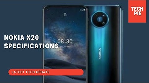 Nokia X20 First Look (2021) | Setup, Review, Specifications, Price, Features, Specs, Camera