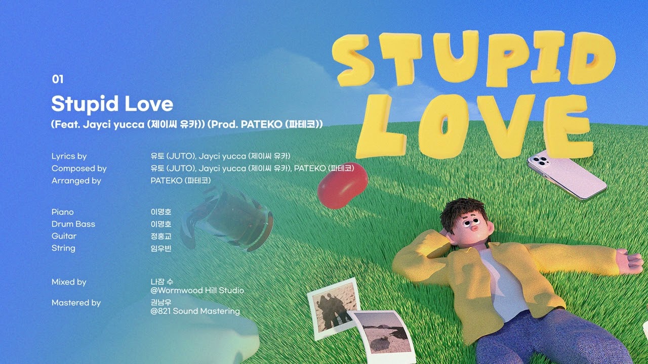 [AUDIO] 유토 (JUTO) - Stupid Love (Feat. Jayci yucca (제이씨 유카)) (Prod. PATEKO (파테코))