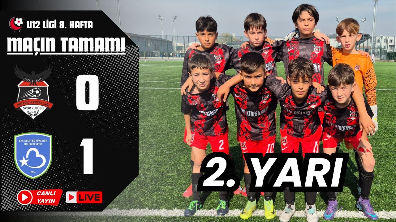 U12 (2014) Ligi 8. Hafta | Balıkesir Büyükşehir Bld.spor 1-0 Bigadiç Kartalları 2.Yarı 01.11.2025