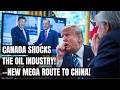 Oil Power Shift: China Reroutes Mega Shipments to Canada, Sidestepping the U.S.! Trump's Tariffs, EV