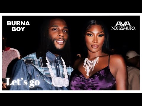 Aya Nakamura Feat Burna Boy Let S Go Bg 