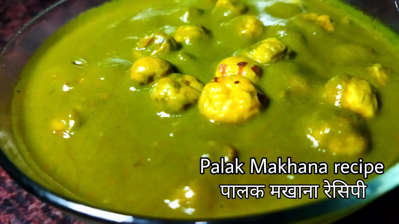 Palak makhana